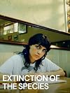 Extinction of the Species