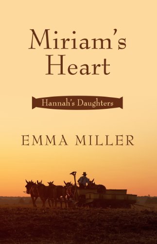 Miriam's Heart by Emma Miller