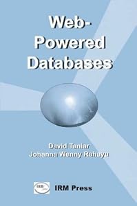 Web-Powered Databases by Johanna Wenny Rahayu