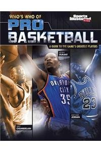 Who's Who of Pro Basketball: A Guide to the Games Greatest Players