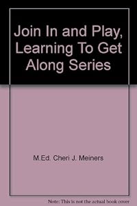 Join In and Play, Learning To Get Along Series