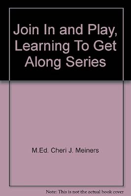 Join In and Play, Learning To Get Along Series