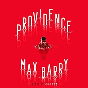 Providence by Max Barry