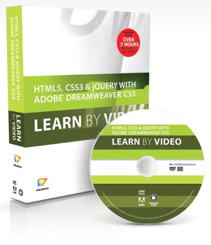 HTML5, CSS3, and jQuery with Adobe Dreamweaver CS5.5 Learn by Video by David Powers