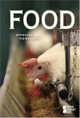 Food (Opposing Viewpoints)
