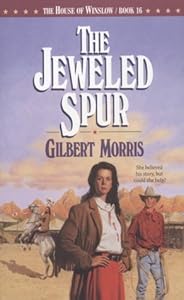 The Jeweled Spur (The House of Winslow #16)