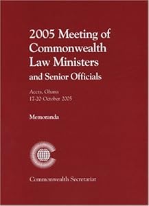 2005 Meeting of Commonwealth Law Ministers and Senior Officials: Accra, Ghana, 17-20 October 2005