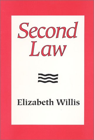 Second Law by Elizabeth Willis