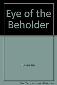 Eye of the Beholder by Kay Hooper