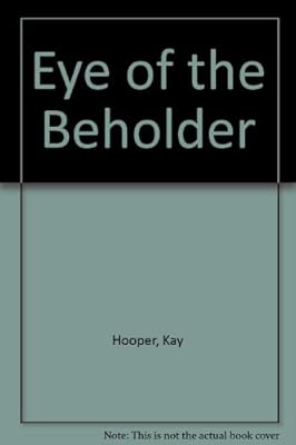 Eye of the Beholder