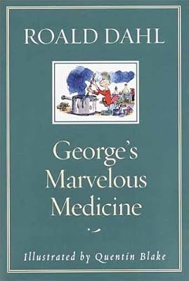 George's Marvelous Medicine