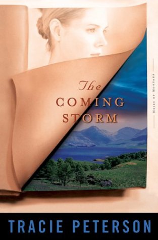 The Coming Storm (Heirs of Montana #2) by Tracie Peterson