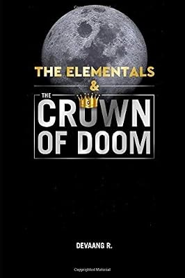 The Elementals & The Crown of Doom