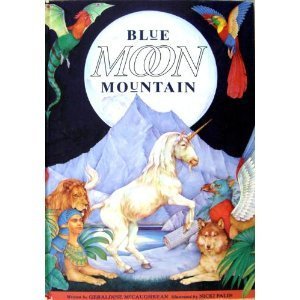 Blue Moon Mountain by Geraldine McCaughrean