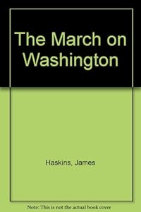 The March on Washington by James Haskins