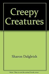 Creepy creatures (Explorers)