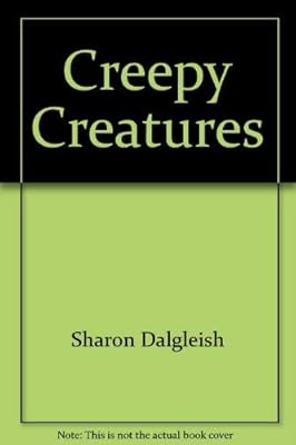 Creepy creatures (Explorers)