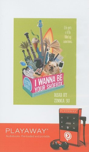 I Wanna Be Your Shoebox by Cristina Garcia