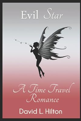 Evil Star: A Time Travel Romance (Ball and Chain)
