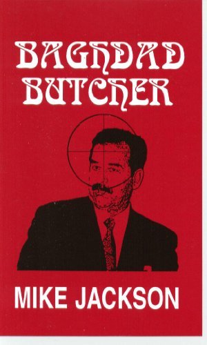 Baghdad Butcher (Janitors Series, Book #1) by Mike Jackson