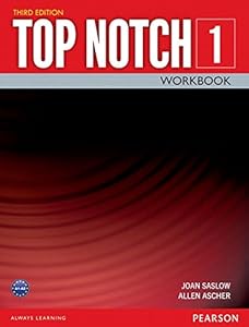 Top Notch 1 Workbook by Joan Saslow                       ,