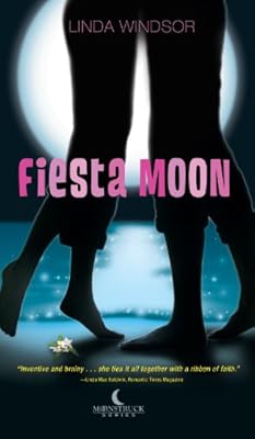 Fiesta Moon (Moonstruck)