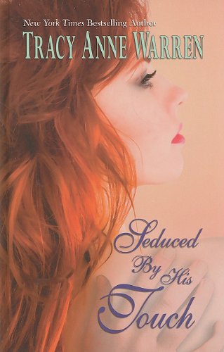 Seduced by His Touch by Tracy Anne Warren