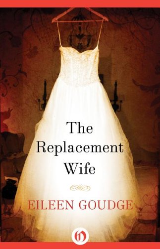 The Replacement Wife by Eileen Goudge