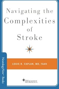 Navigating the Complexities of Stroke (Neurology Now)