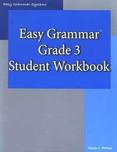 Easy Grammar 3 by Wanda C. Phillips