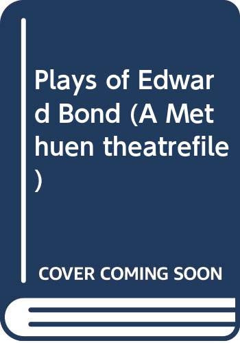 PLAYS OF EDWARD BOND by Tony Coult