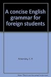 A Concise English Grammar for Foreign Students