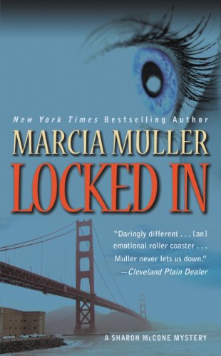 Locked In by Marcia Muller