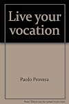 Live Your Vocation