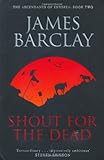 A Shout for the Dead