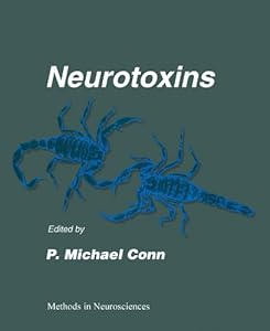 Neurotoxins (Methods in Neurosciences Book 8) by P. Michael Conn