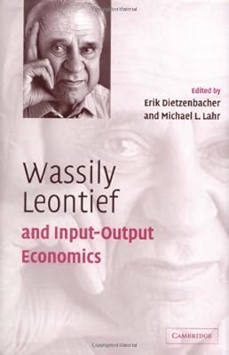 Wassily Leontief and Input-Output Economics