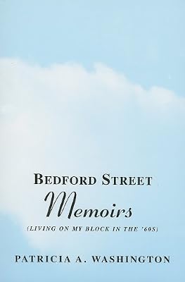 Bedford Street Memoirs: Living on My Block in the '60s