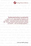 Eyderstetisches Landrecht: Unser v. G. Gn. Johan Adolffen, Postulirten und Erwelten zu Ertz und Bischoffen der Stiffte Bremen und Lübeck ... ... und Utholm ... aufs new gnedigst gegeben,...
