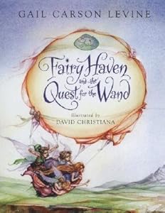 Fairy Haven and the Quest for the Wand