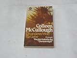 Ein Anderes Wort Für Liebe - Colleen McCullough