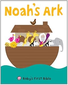 Noah's Ark (Baby's First Bible)