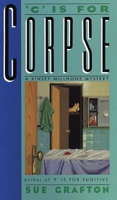 C Is for Corpse: A Kinsey Millhone Mystery (Thorndike Press Large Print Paperback Series)