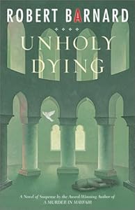 Unholy Dying: A Crime Novel