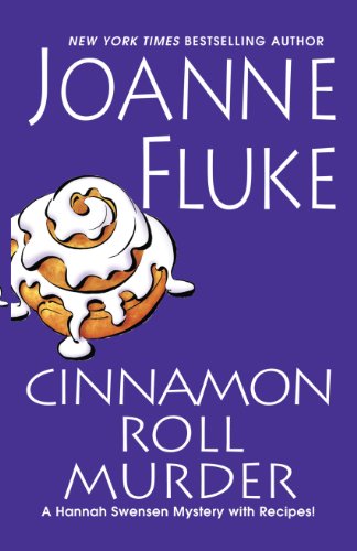 Cinnamon Roll Murder by Joanne Fluke
