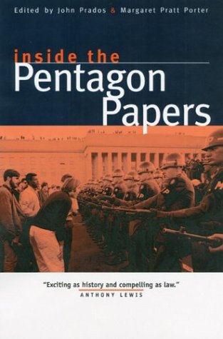 Inside the Pentagon Papers by Margaret Pratt Porter