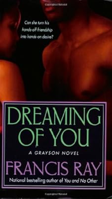 Dreaming of You (The Graysons, Book 3)