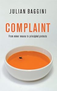 Complaint: From Minor Moans to Principled Protests (Bid Ideas)