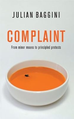 Complaint: From Minor Moans to Principled Protests (Bid Ideas)