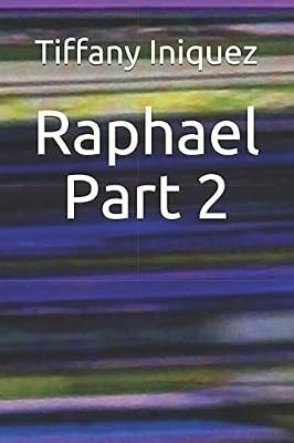 Raphael Part 2 (The Fated War Series)